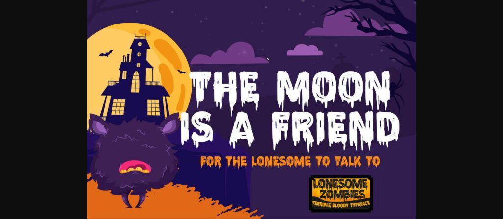 Lonesome Zombies Font Poster 2