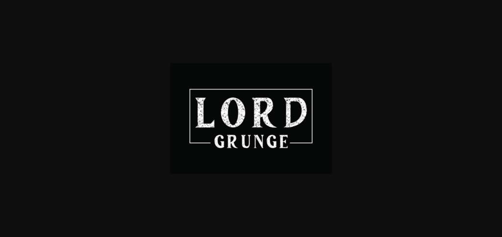 Lord Grunge Font Poster 3