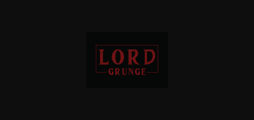 Lord Grunge Font Poster 2