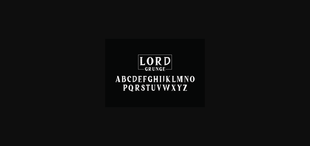 Lord Grunge Font Poster 5