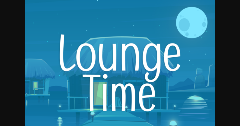 Lounge Time Font Poster 3