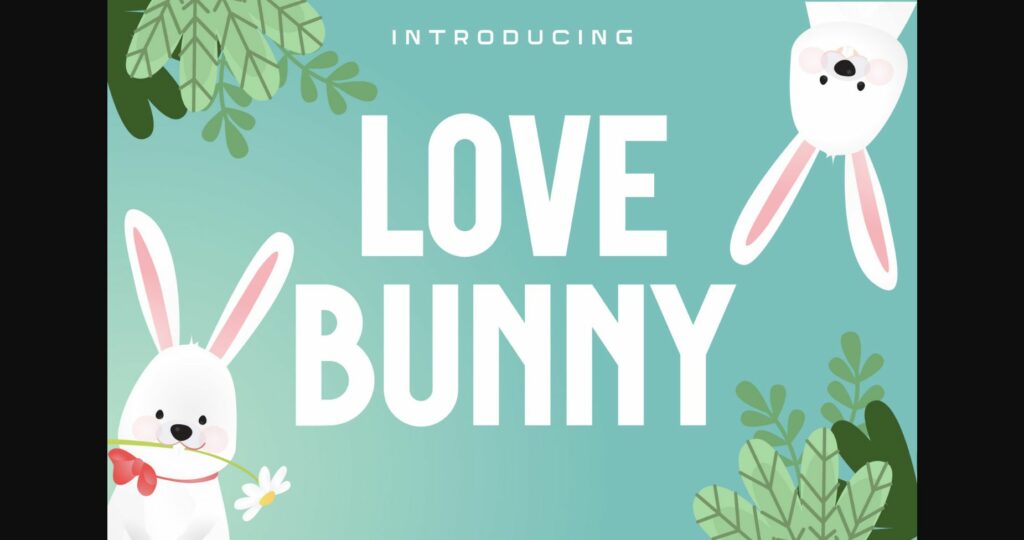 Love Bunny Font Poster 3