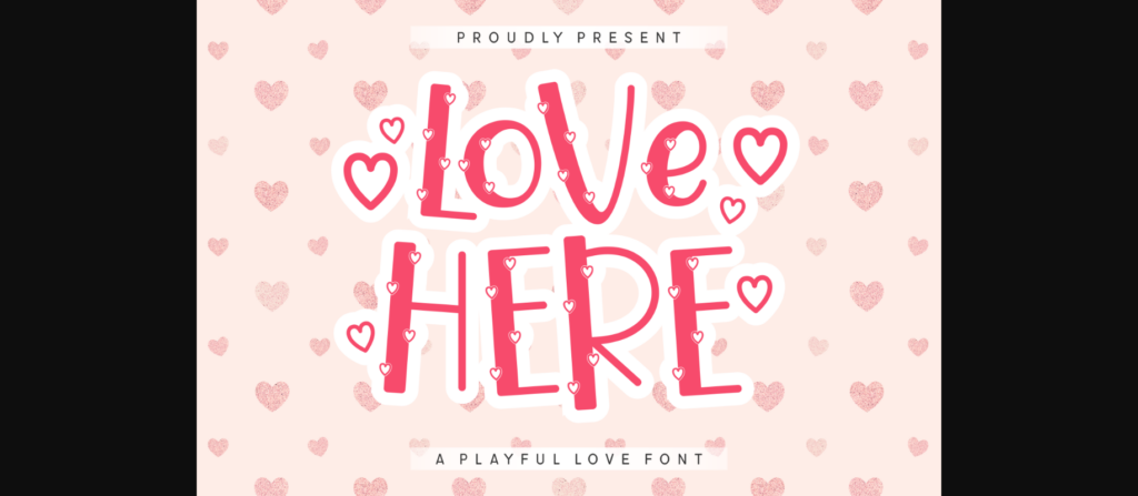 Love Here Font Poster 1