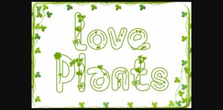 Love Plants Font Poster 1