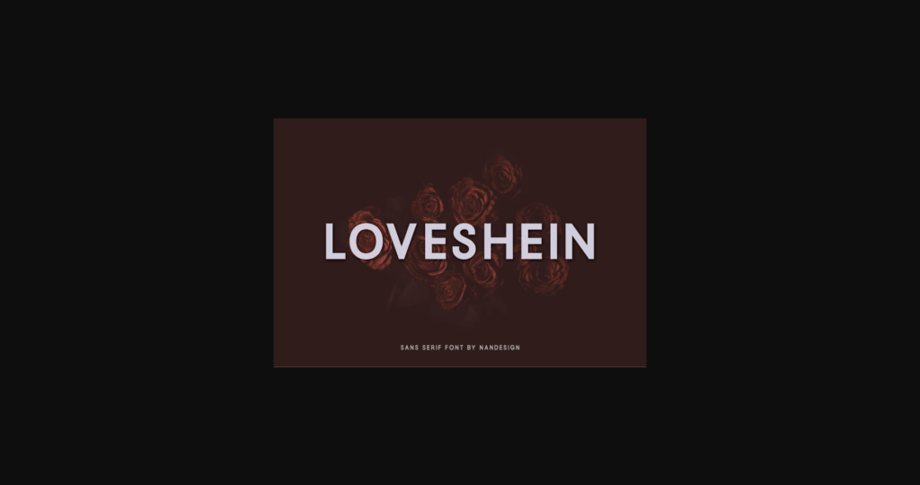 Loveshein Font Poster 1