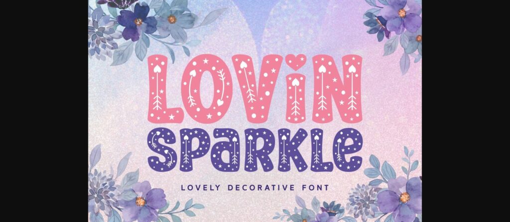 Lovin Sparkle Font Poster 1