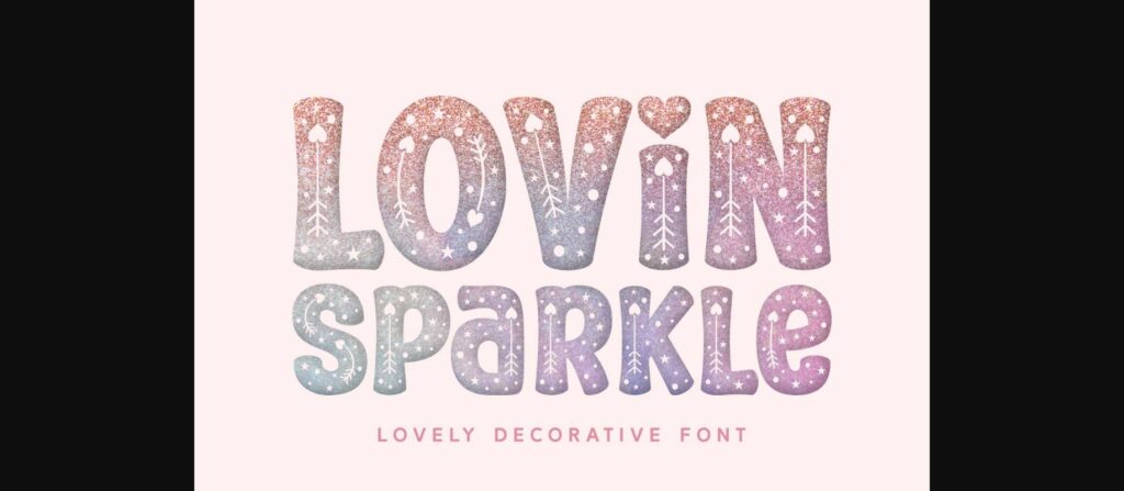 Lovin Sparkle Font Poster 4