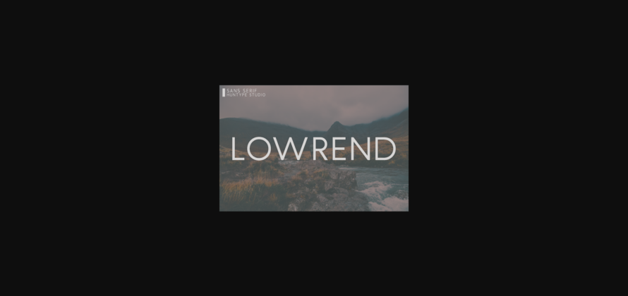 Lowrend Font Poster 3