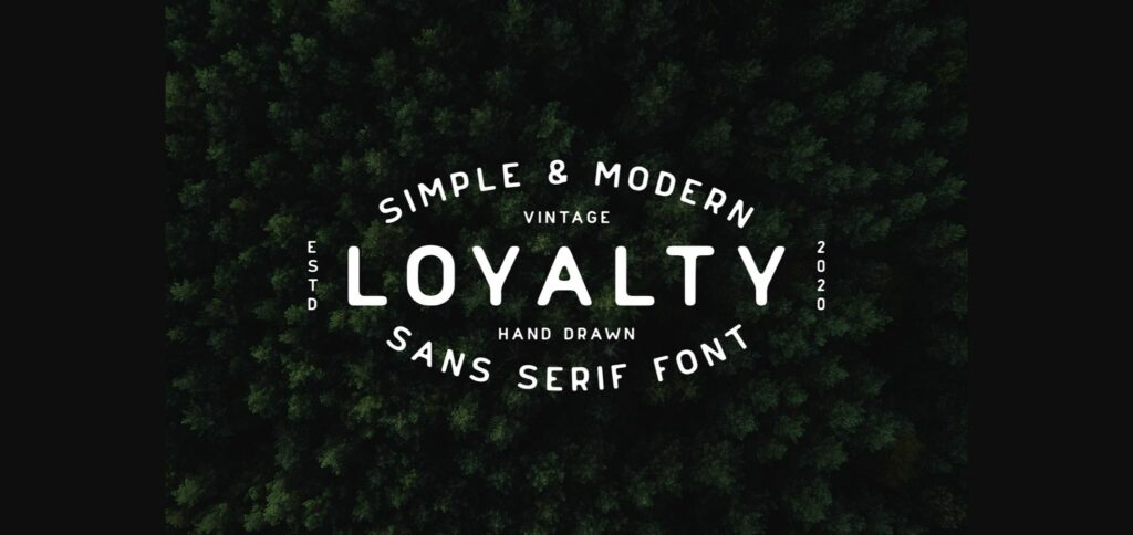 Loyalty Font Poster 3