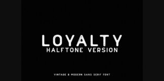 Loyalty Halftone Font Poster 1