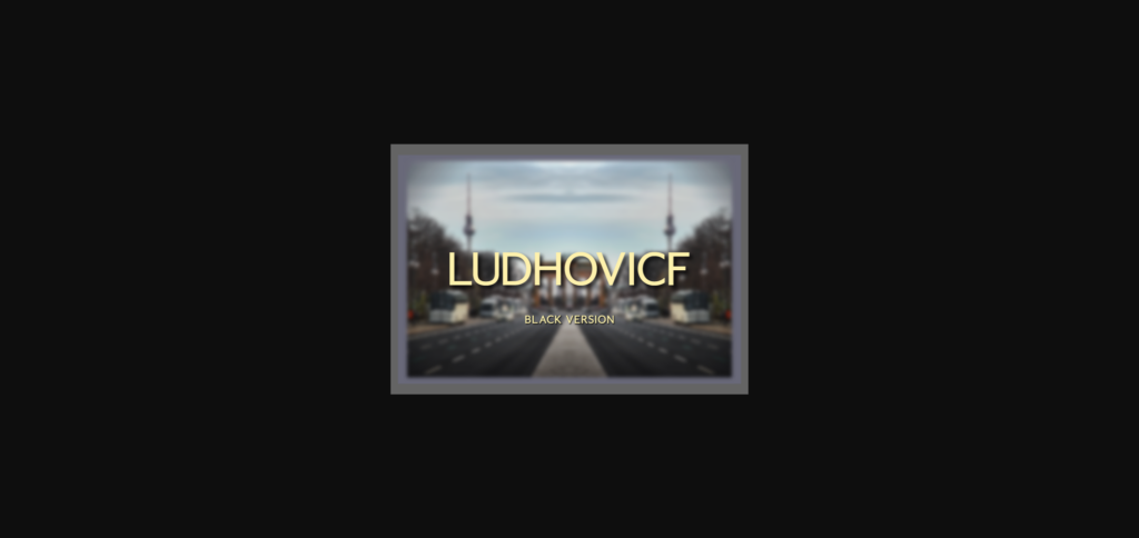 Ludhovicf Black Font Poster 3