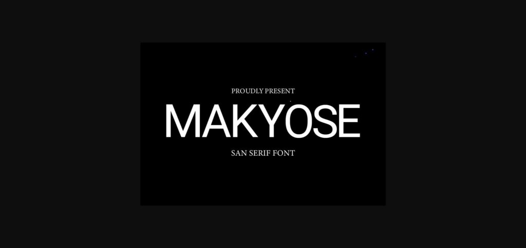 Makyose Font Poster 3