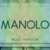 Manolo Bold Font