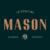 Mason Font