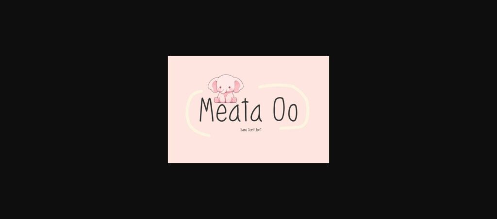 Meata Oo Font Poster 3