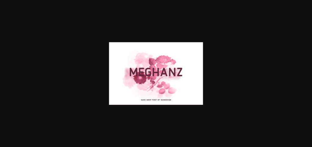 Meghanz Font Poster 3