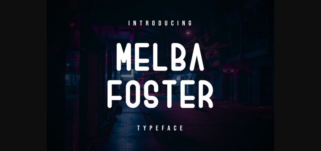 Melba Foster Font Poster 1