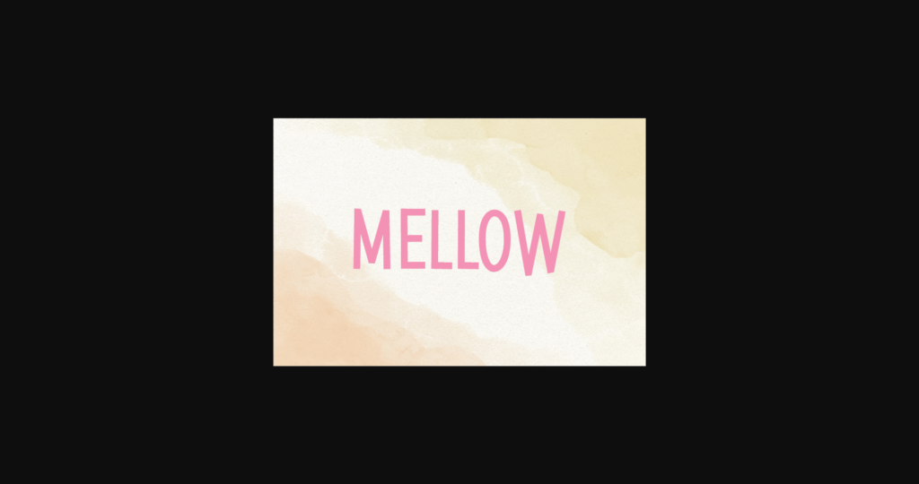 Mellow Font Poster 3