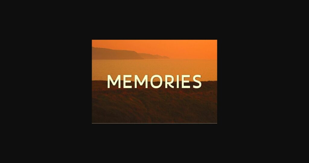 Memories Font Poster 3