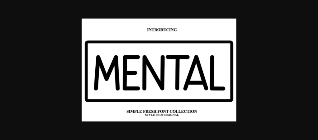 Mental Font Poster 3