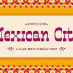 Mexican City Fonts