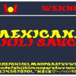 Mexicana Chill Sauce Fonts