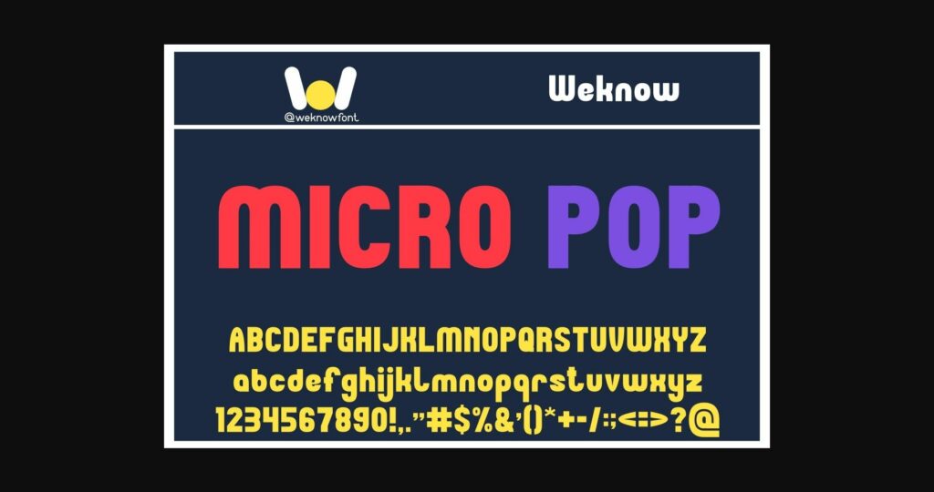 Micro Pop Font Poster 4