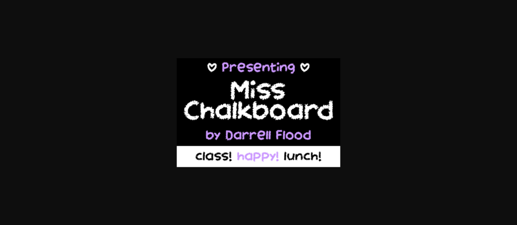 Miss Chalkboard Font Poster 1