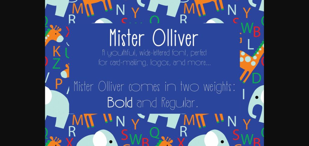 Mister Olliver Font Poster 3