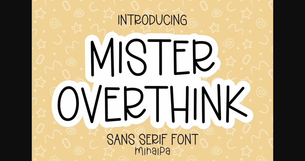 Mister Overthink Font Poster 3