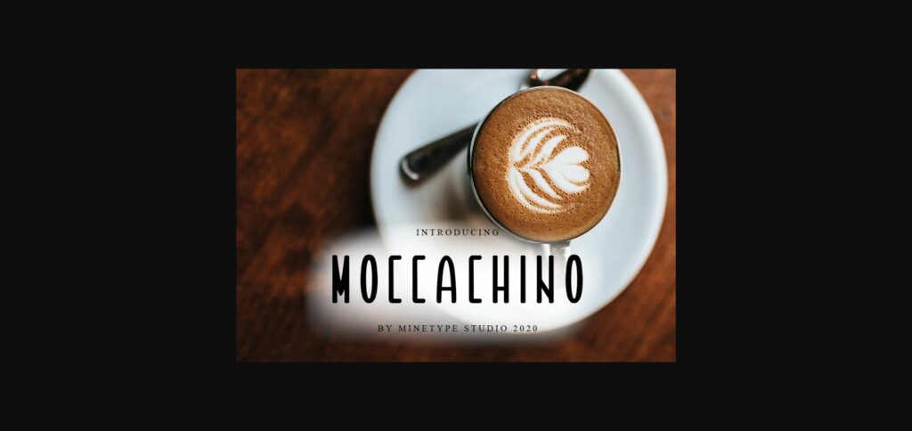 Moccachino Font Poster 3