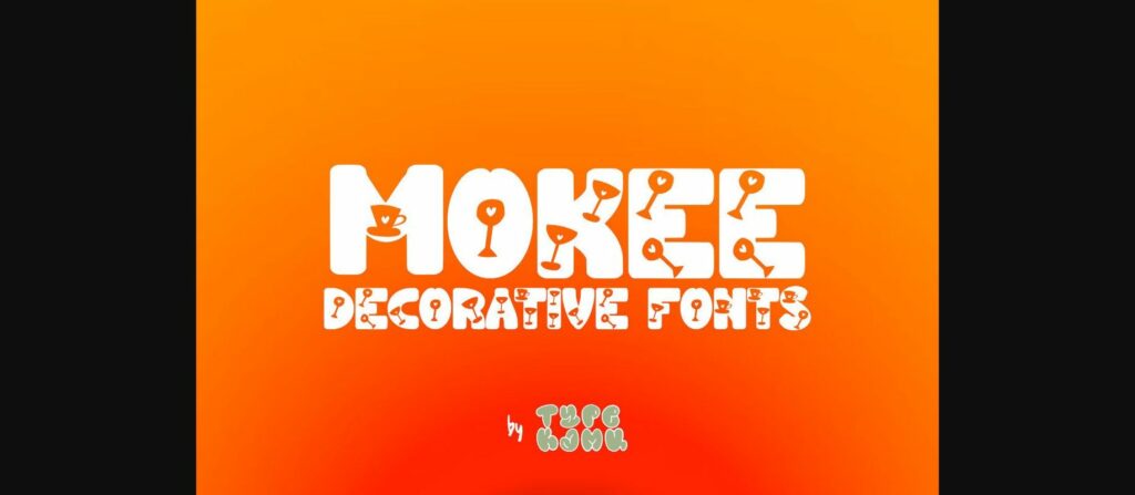 Mokee Font Poster 3