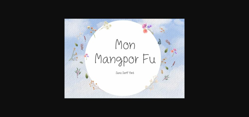 Mon Mangpor Fu Font Poster 3