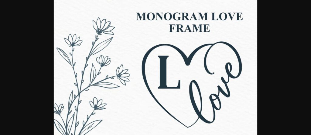 Monogram Love Frame Font Poster 3