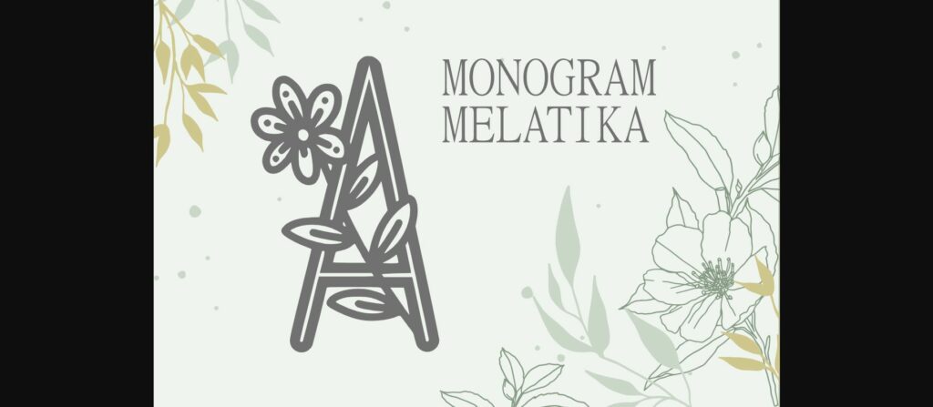 Monogram Melatika Font Poster 1