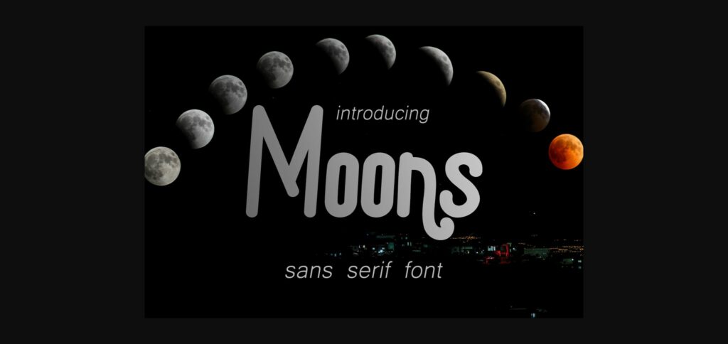 Moons Font Poster 3