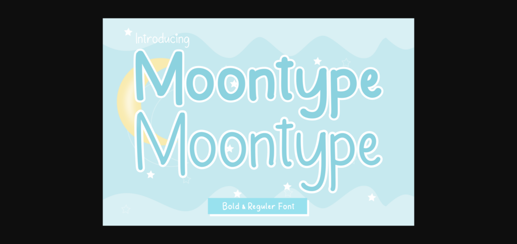 Moontype Font Poster 1