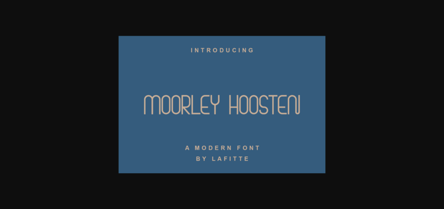 Moorley Hoosten Font Poster 3