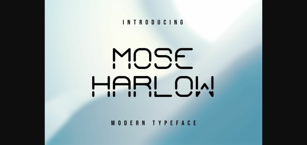 Mose Harlow  Font Poster 3