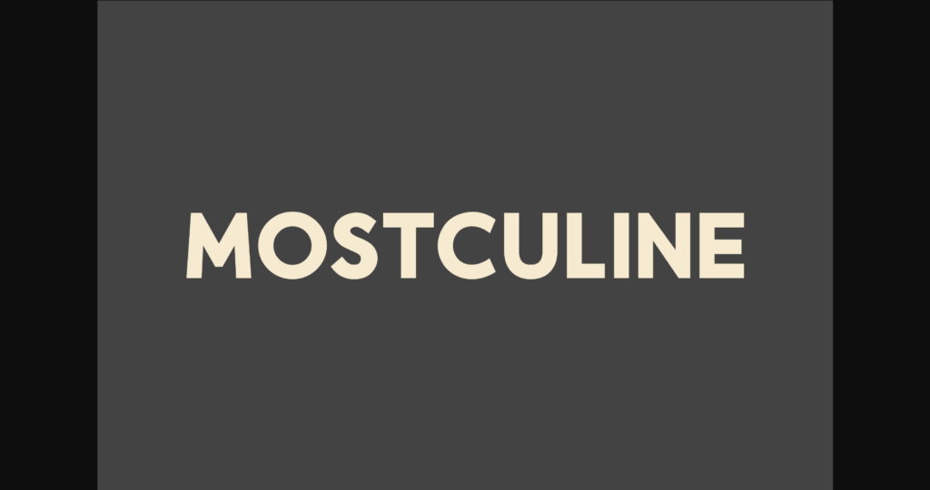 Mostculine Font Poster 1