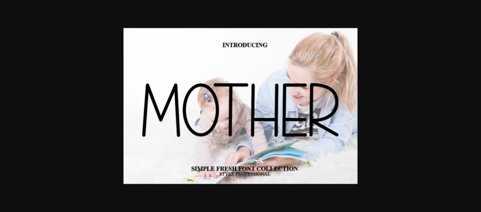 Mother Font Poster 1