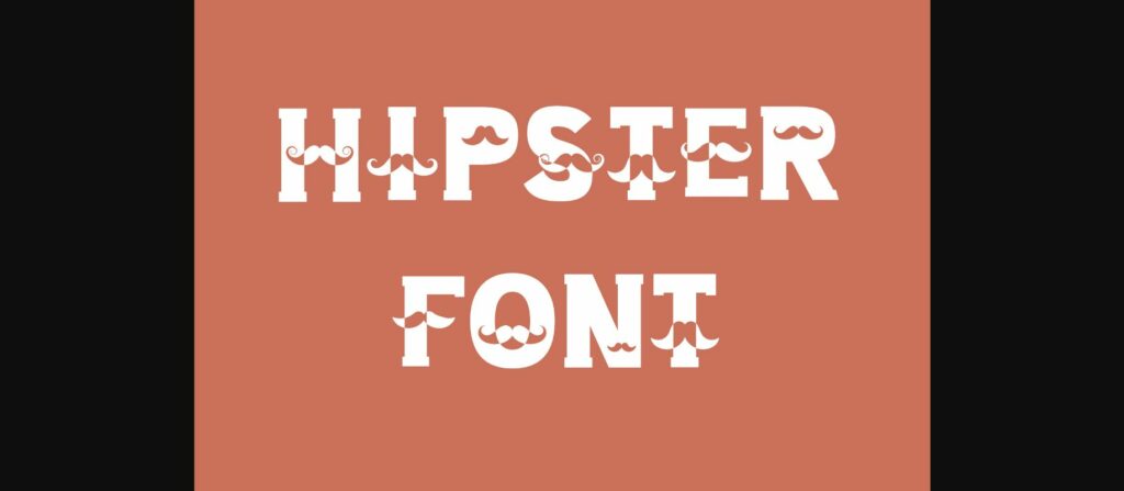 Moustache Font Poster 6