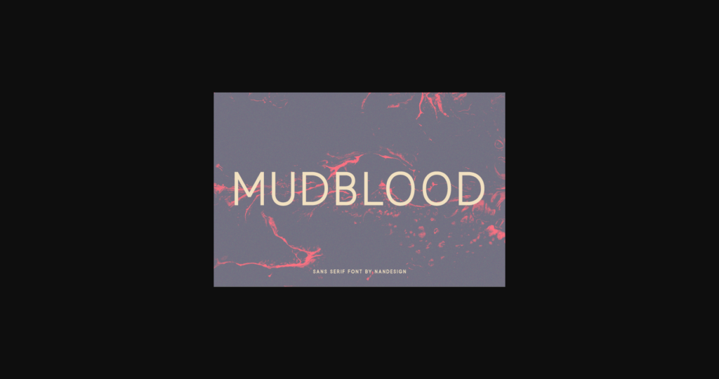 Mudblood Font Poster 3