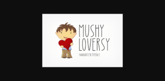 Mushy Loversy Font Poster 1