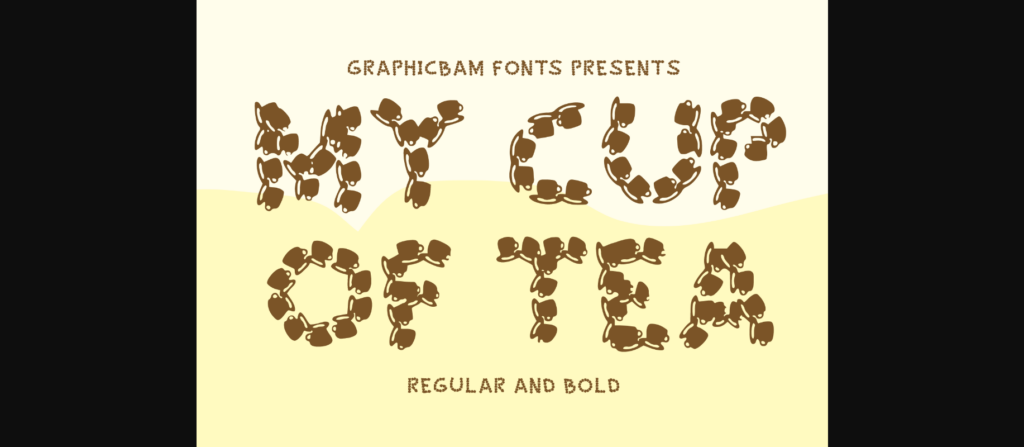 My Cut of Tea Font Poster 1