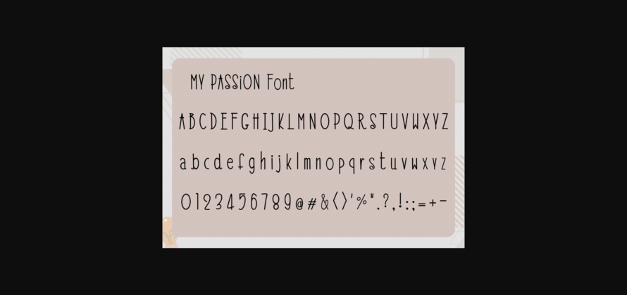 My Passion Font Poster 9