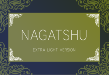 Nagatshu Extra Light Font