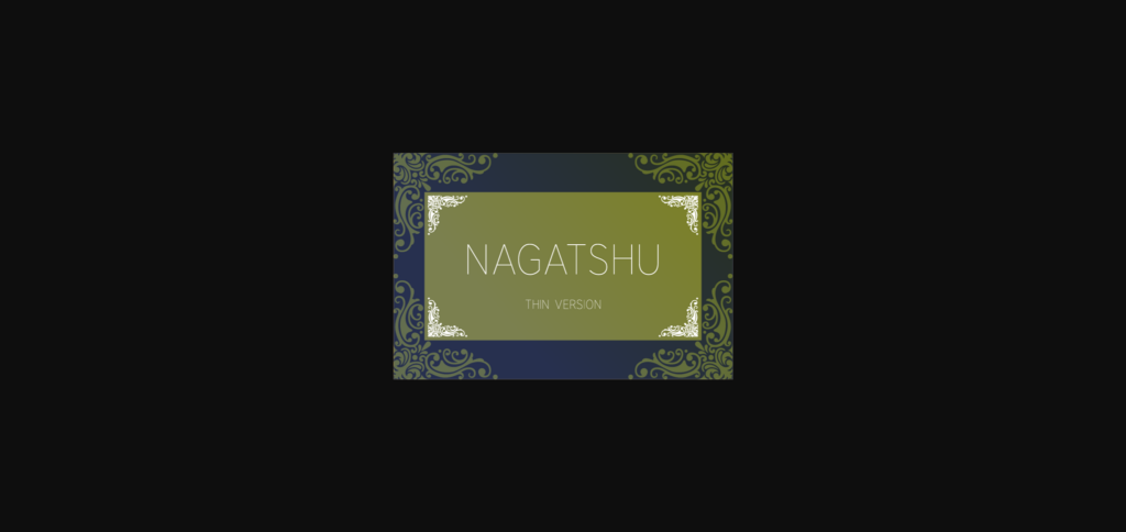 Nagatshu Thin Font Poster 3