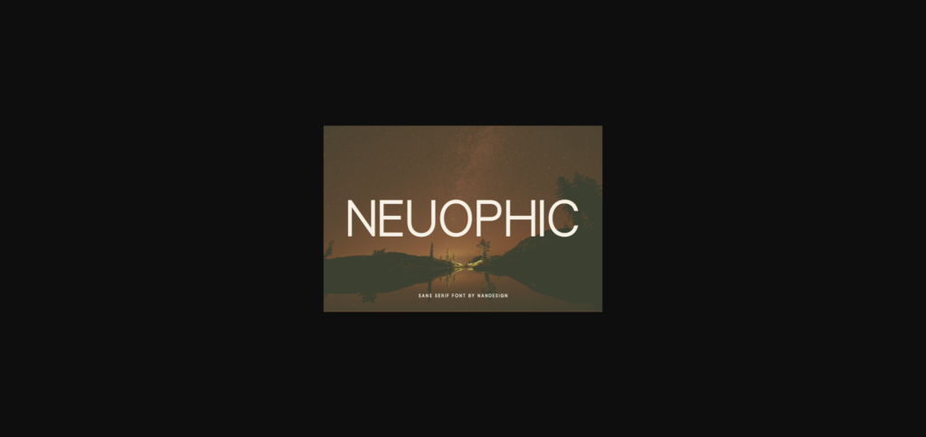 Neuophic Font Poster 3