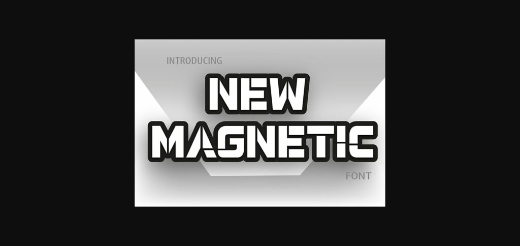 New Magnetic Font Poster 5